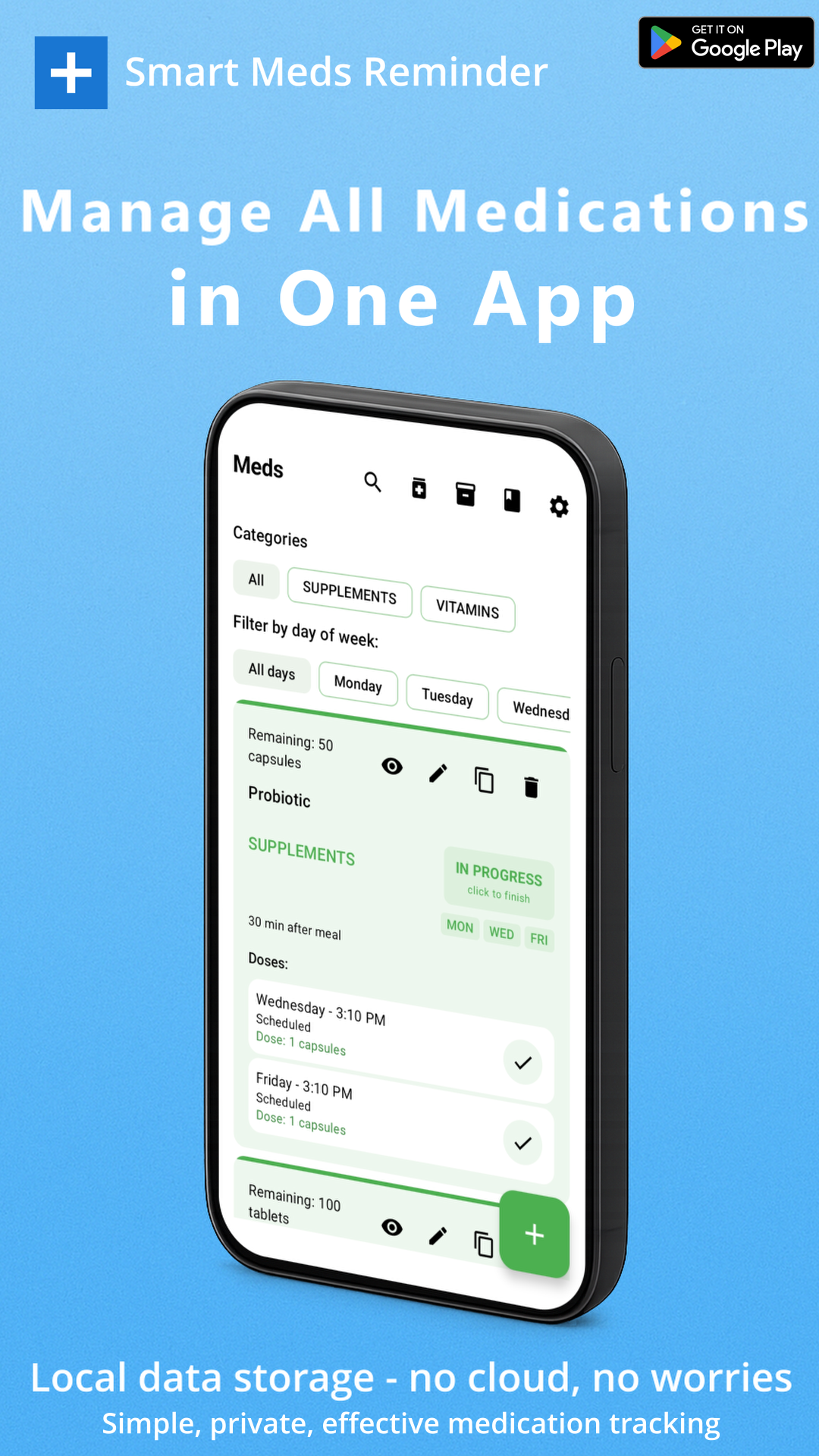 Manage all medications in one app - Smart Meds Reminder main screen with medication list and schedule